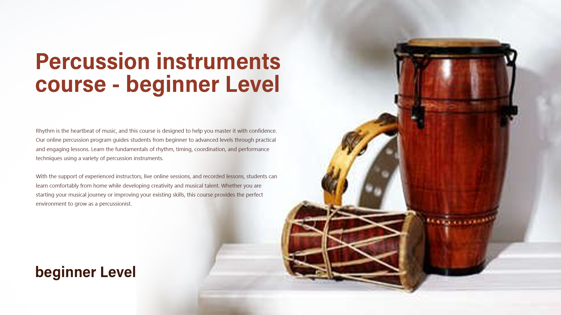 Percussion instruments course beginner Level