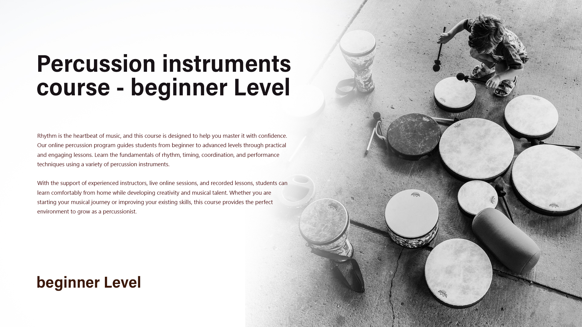 Percussion instruments course beginner Level