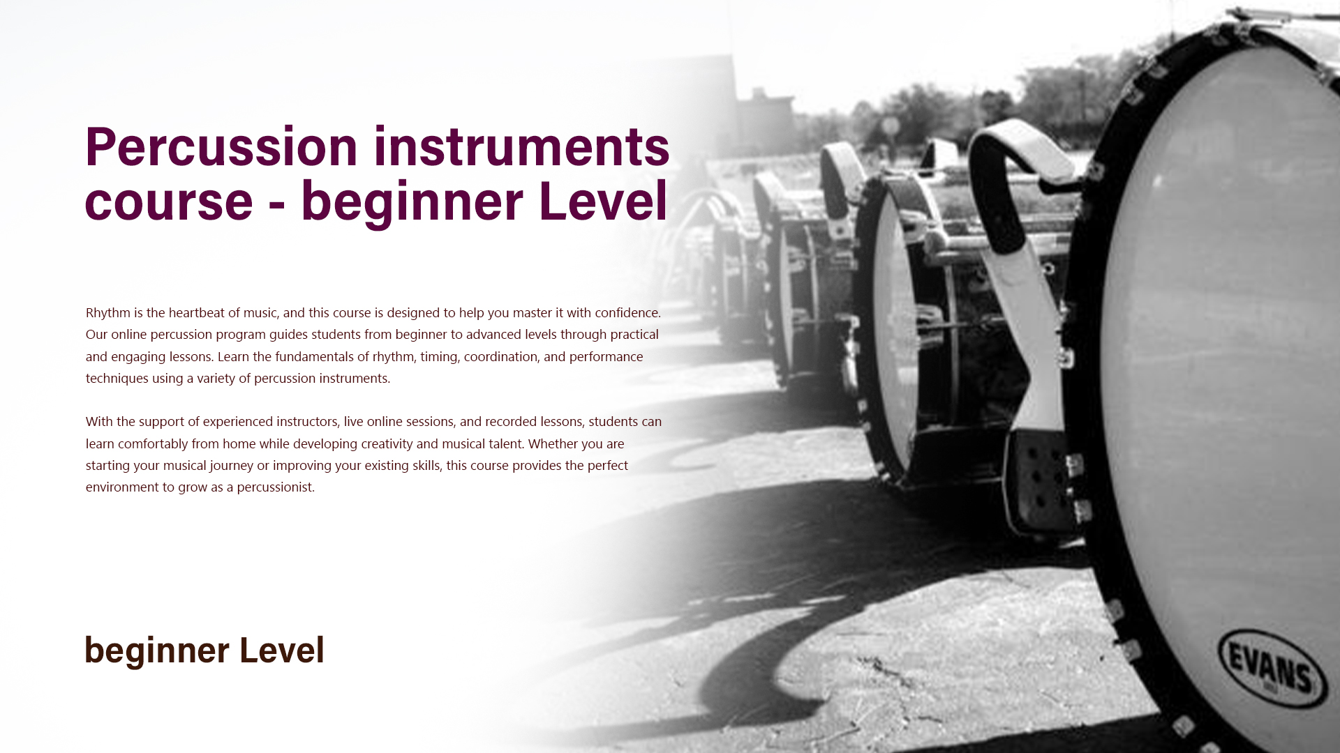Percussion instruments course beginner Level