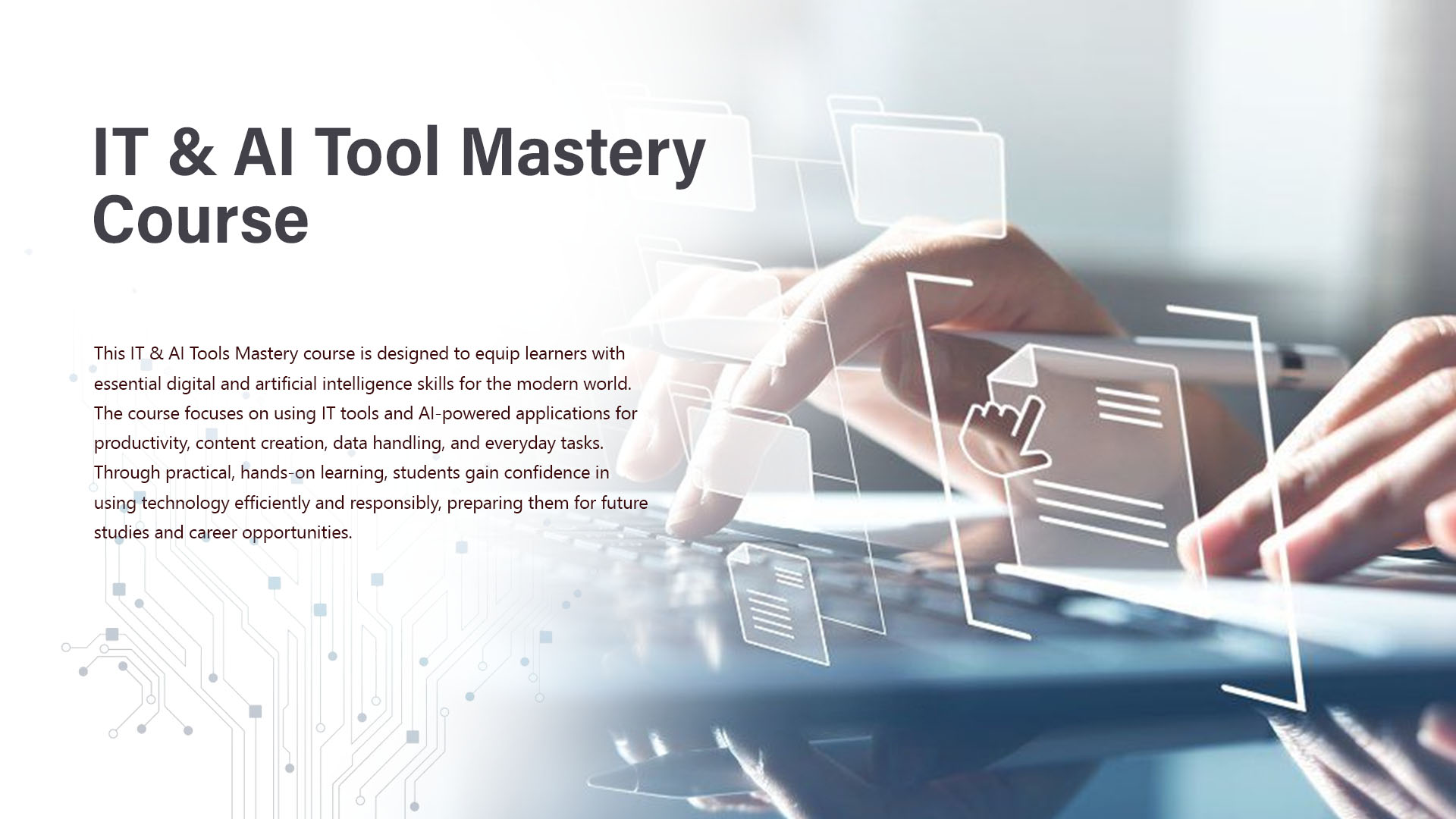 ICT & AI Mastery Course Group 4 - Aug 22, 2026