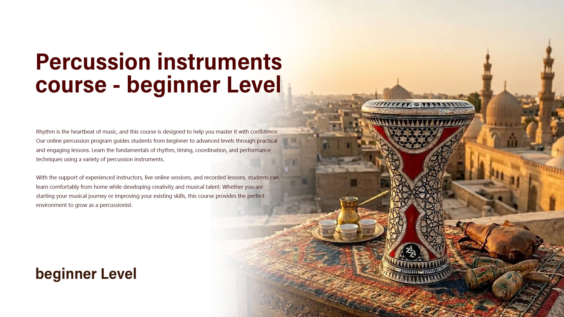 Percussion instruments course beginner Level Group 4 - Dec 04, 2026