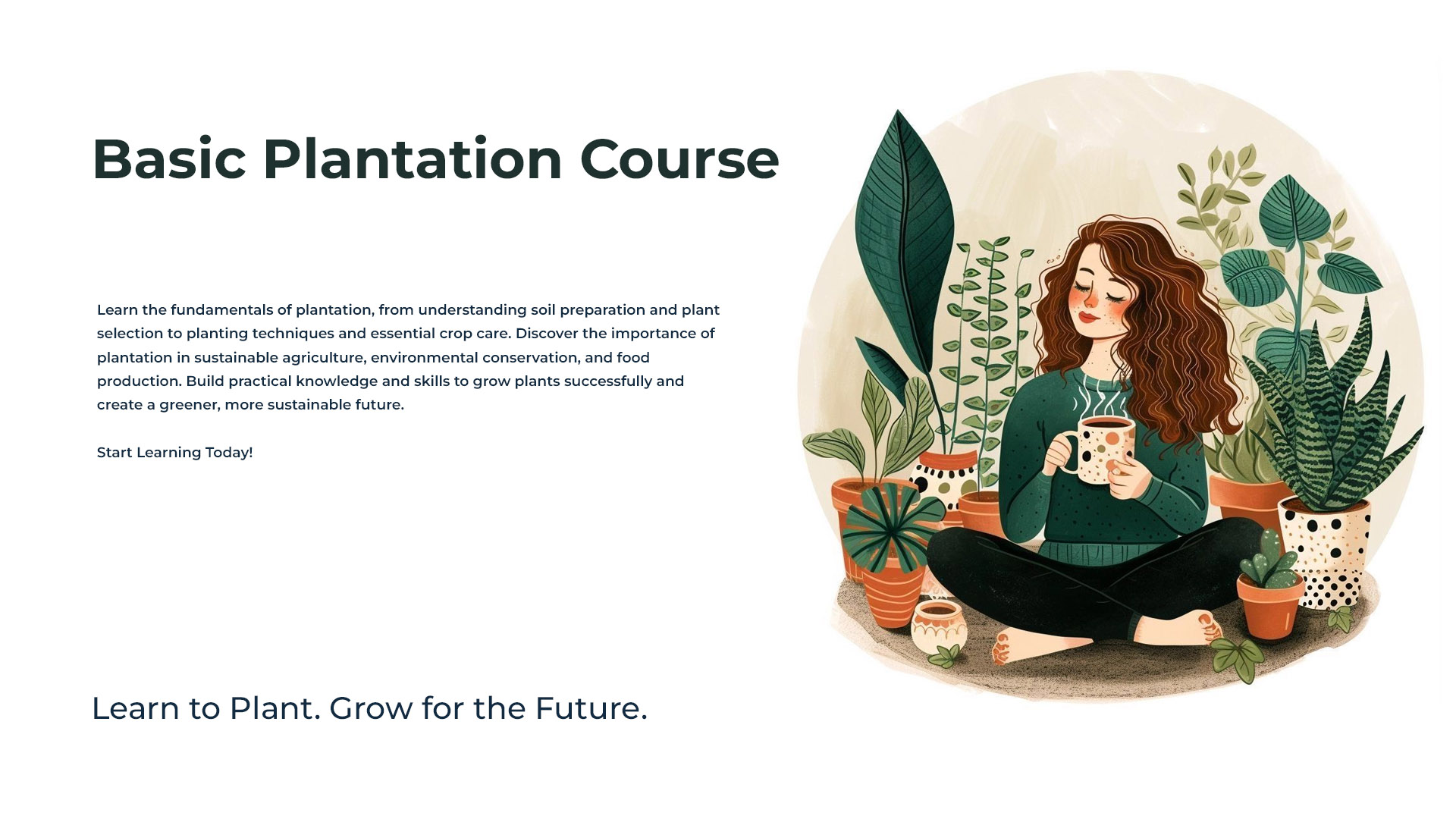 Basic Plantation Course Group 01 | Oct 10, 2026