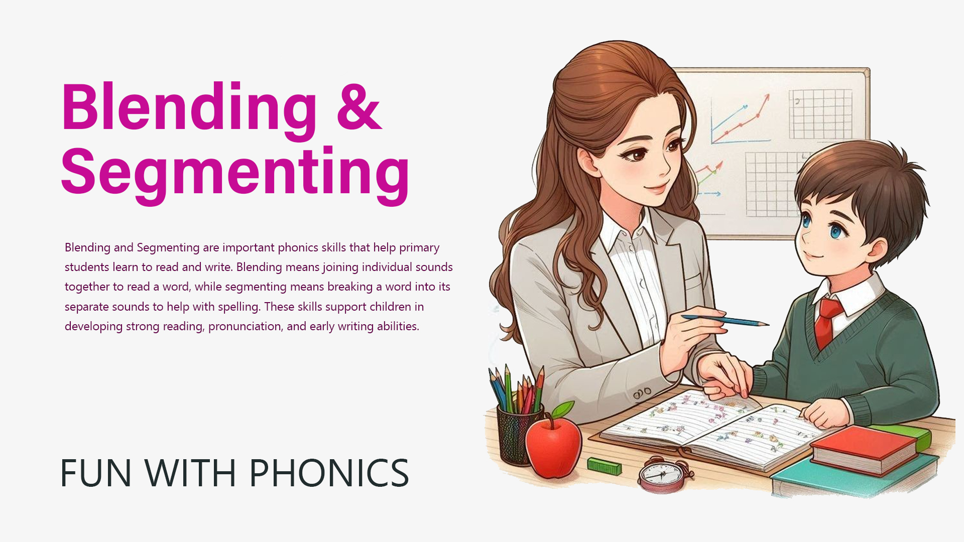Blending & Segmenting