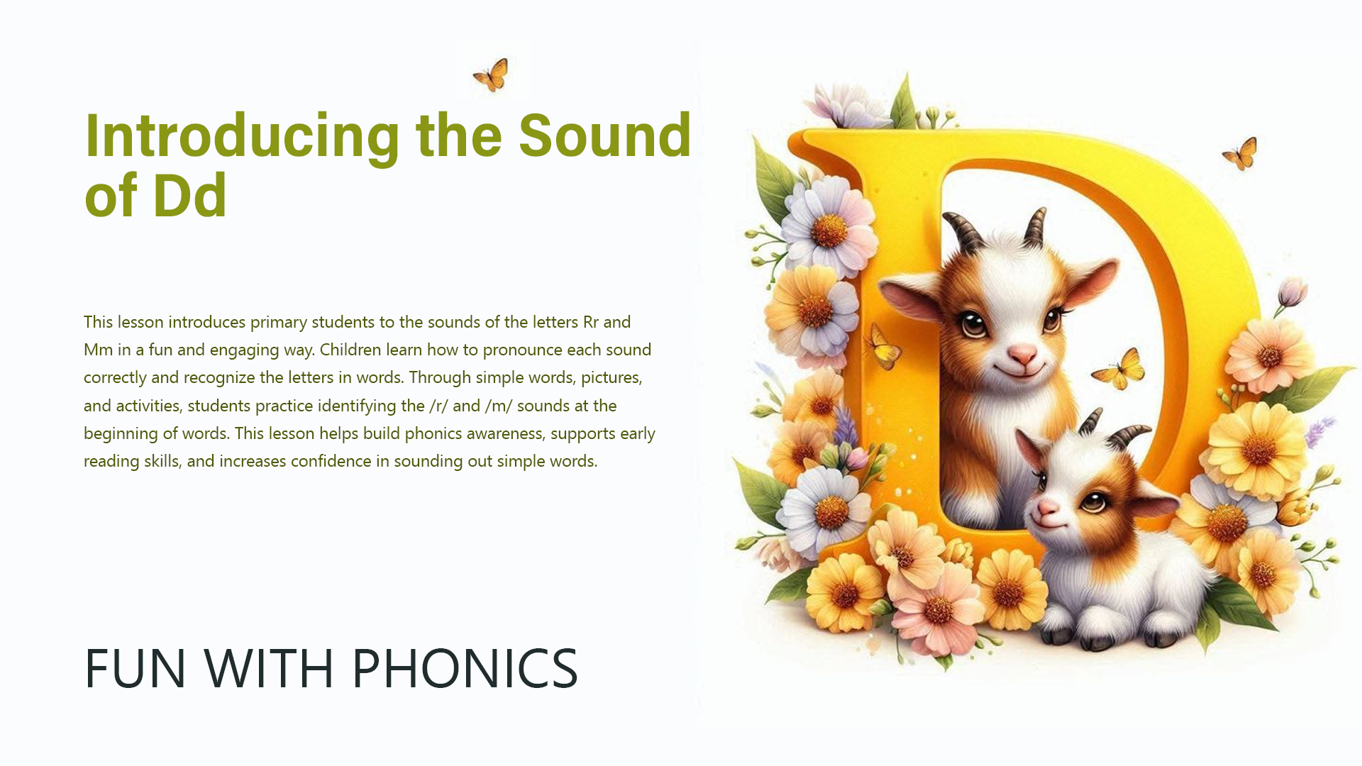 Introducing the Sound of Dd