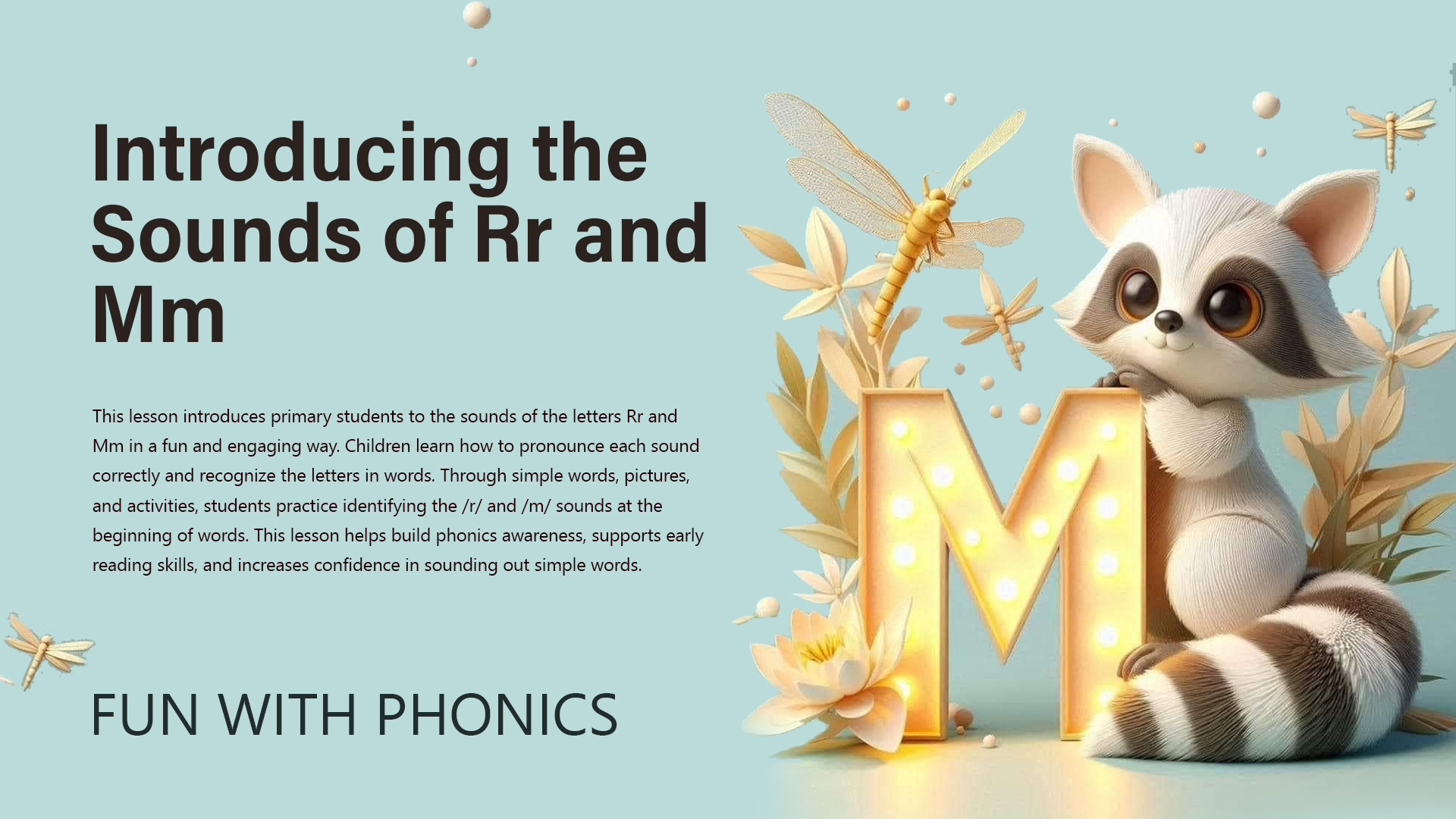 Introducing the Sounds of Rr and Mm